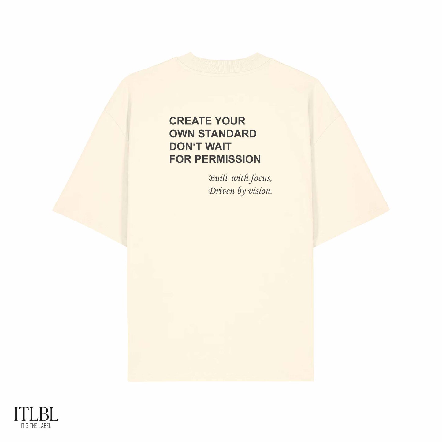 ITLBL Oversize-Shirt Create Your Own Standard Unisex