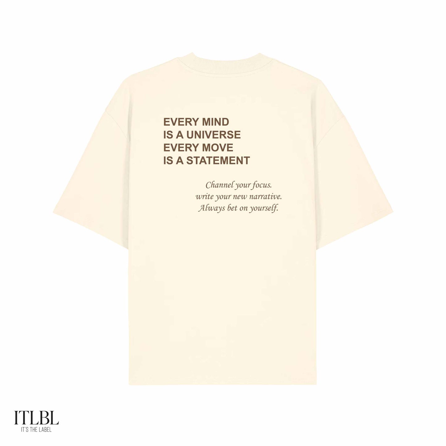 ITLBL Oversize-Shirt Every Mind Is A Universe Brown Unisex